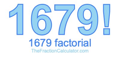 1679 Factorial