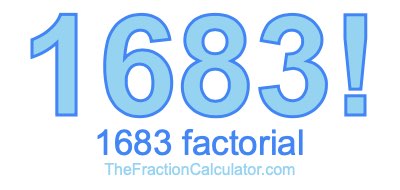 1683 Factorial