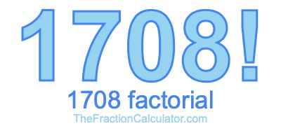 1708 Factorial
