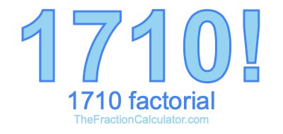 1710 Factorial