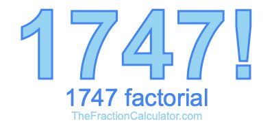 1747 Factorial