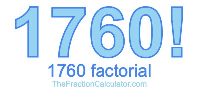 1760 Factorial