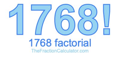 1768 Factorial
