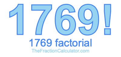 1769 Factorial