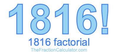 1816 Factorial