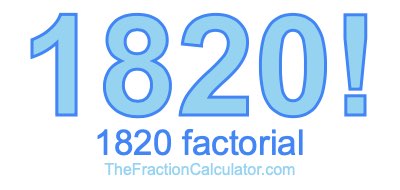 1820 Factorial