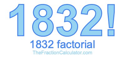 1832 Factorial