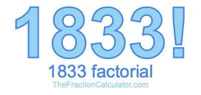 1833 Factorial