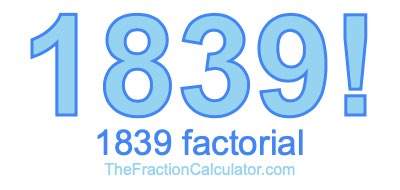 1839 Factorial
