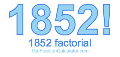 1852 Factorial