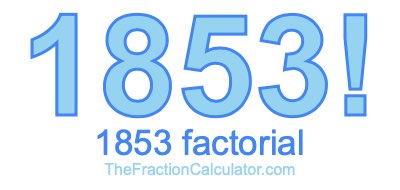 1853 Factorial