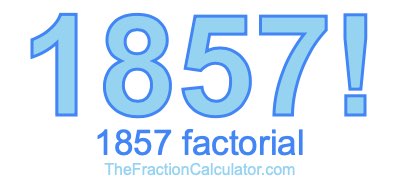 1857 Factorial