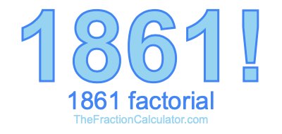 1861 Factorial