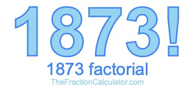 1873 Factorial
