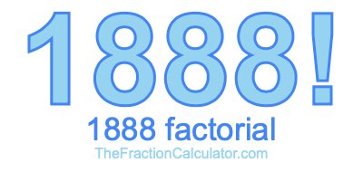 1888 Factorial