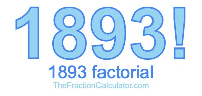 1893 Factorial