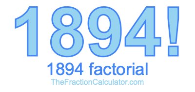 1894 Factorial