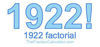 Factorial of 1922 1922 Factorial