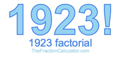 1923 Factorial