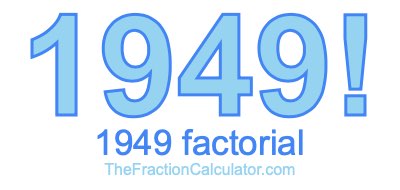 1949 Factorial