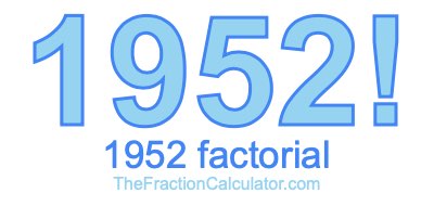 1952 Factorial