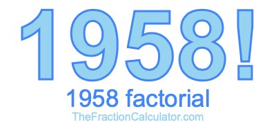 1958 Factorial