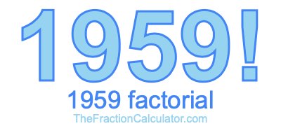 1959 Factorial