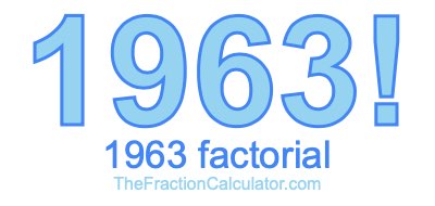 1963 Factorial