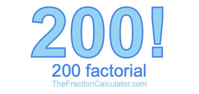 200 Factorial