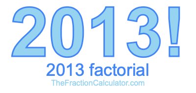 2013 Factorial