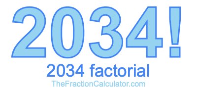 2034 Factorial