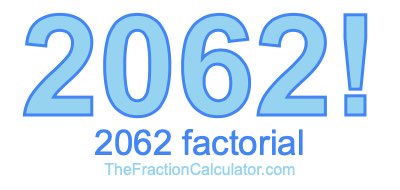 2062 Factorial