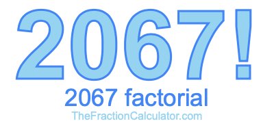 2067 Factorial