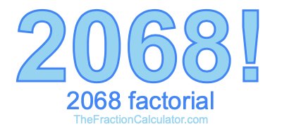 2068 Factorial