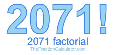 2071 Factorial