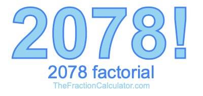 2078 Factorial