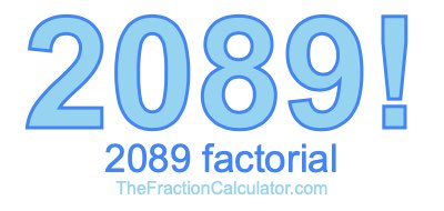 2089 Factorial