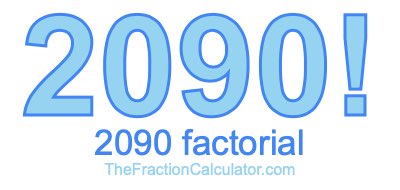 2090 Factorial