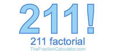 211 Factorial