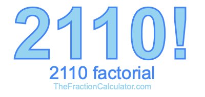 2110 Factorial