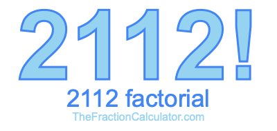 2112 Factorial