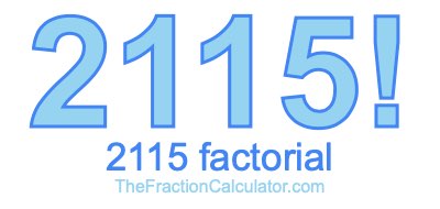 2115 Factorial