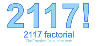 2117 Factorial