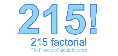 215 Factorial