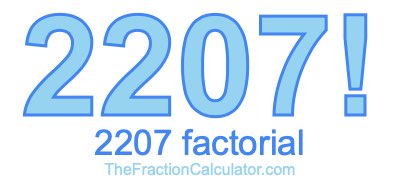 2207 Factorial