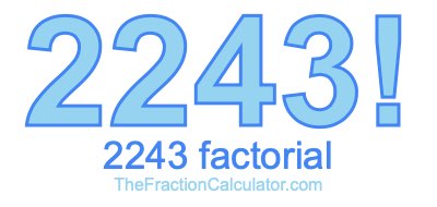 2243 Factorial