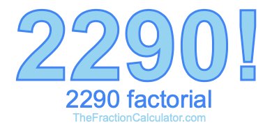 2290 Factorial