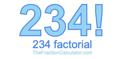 Factorial of 234 234 Factorial