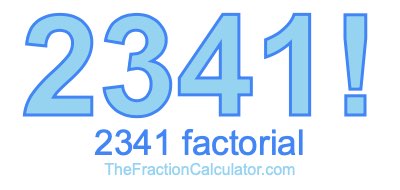 2341 Factorial