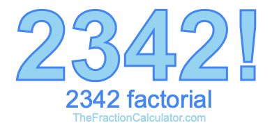 2342 Factorial